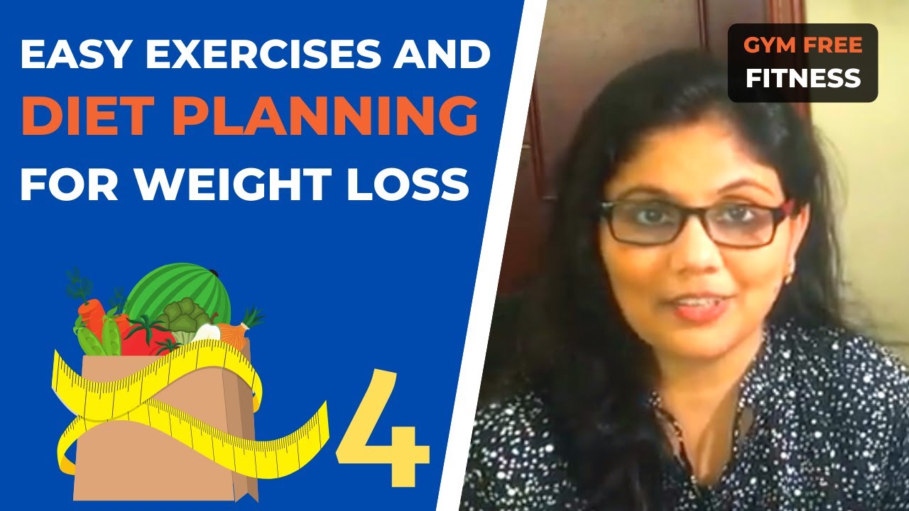 You are currently viewing Easy Exercise And Diet Planning For Weight Loss